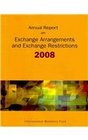 Annual Report on Exchange Arrangements and Exchange Restrictions 2008