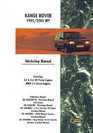 Range Rover 1995/2001 My Workshop Manual Covering 40  46 V8 Petrol Engines BMW 25 Diesel Engines