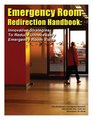 Emergency Room Redirection Handbook