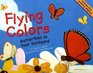 Flying Colors Butterflies in Your Backyard