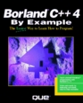 Borland C 4 By Example