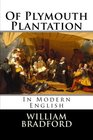 Of Plymouth Plantation In Modern English