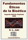 Fundamentos ticos de la Biotica 2nd edicin