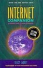 The Internet Companion A Beginner's Guide to Global Networking