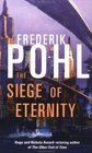 The Siege of Eternity (Eschaton, Bk 2)