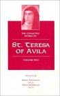 Collected Works of St Teresa of Avila Vol 2