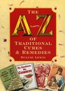 AZ of Traditional Cures and Remedies