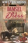 Damsel in a Dress (Perfectly Proper Paranormal Museum, Bk 5)