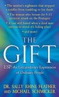 The Gift Extraordinary Experiences of Ordinary People