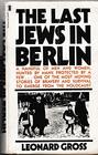 Last Jews in Berlin