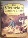 The Victorian Country Child