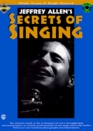 Secrets of Singing Male Voice With Cd