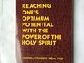 Reaching One's Optimum Potential with the Power of the Holy Spirit