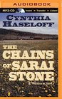 The Chains of Sarai Stone