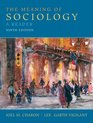 The Meaning of Sociology A Reader