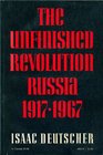 The Unfinished Revolution Russia 19171967