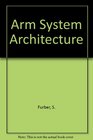 Arm System Architecture Vlsi Edition