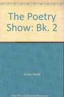 The Poetry Show Bk 2