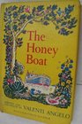 The Honey Boat 2
