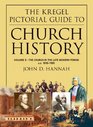 The Kregel Pictorial Guide to Church History The Church in the Late Modern Period