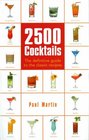 2500 Cocktails The Definitive Guide to the Classic Recipes