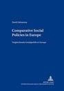 Comparative Social Policies In Europe Vergleichende Sozialpolitik In Europa