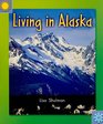 Living in Alaska Social Studies Grade 3 Level C