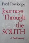 Journeys Through the South A Rediscovery