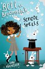 Bella Broomstick  School Spells