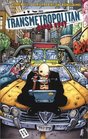 Transmetropolitan Vol. 6: Gouge Away