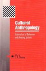 Cultural Anthropology Exploration of Behaviour and Meaning Systems