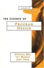 Essence of Program Design