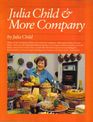 Julia Child and More Company