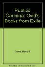 Publica Carmina Ovid's Books from Exile