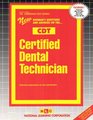 Certified Dental Technician