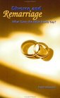 Divorce and Remarriage What Does the Bible Really Say