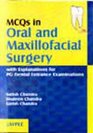 MCQ in Oral and Maxillofacial Surgery with Explanations