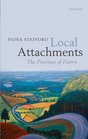 Local Attachments The Province of Poetry