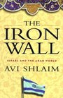 The Iron Wall Israel and the Arab World