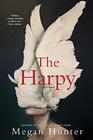 The Harpy A Novel