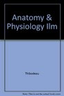 Anatomy  Physiology ILM