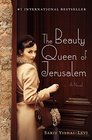 The Beauty Queen of Jerusalem A Novel