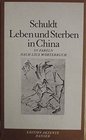 Leben Und Sterben in China 111 Fabeln Nach Lius Worterbuch