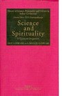 Science and Spirituality A Quantum Integration