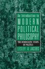 Introduction to Modern Political Philosophy An The Democratic Vision of Politics