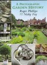A Photographic Garden History A Personal Tour Around the Great Gardens of the World