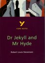 York Notes for GCSE Dr Jekyll and Mr Hyde