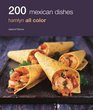 Hamlyn All Color 200 Mexican Dishes