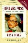 Dear Mrs Parks A Dialogue With Today's Youth