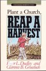 Plant a Church Reap a Harvest
